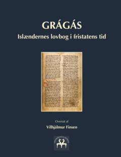 Grágás : Islændernes lovbog i fristatens tid
