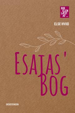Esajas' bog : - læst af Else Hviid