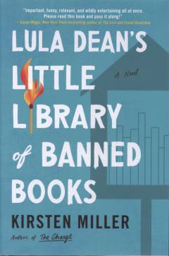 Lula Dean's little library of banned books : a novel