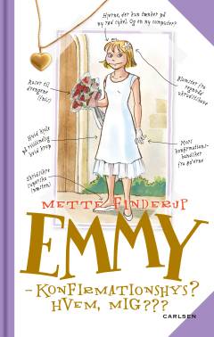 Emmy - konfirmationshys? : hvem, mig?