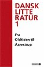 Falkenstjerne - dansk litteratur. Bind 1 : Fra oldtiden til Aarestrup