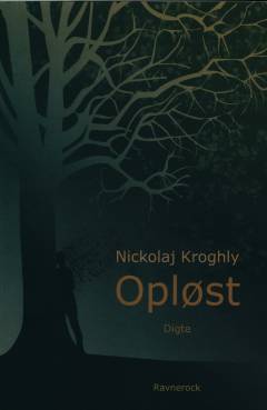 Opløst : digte