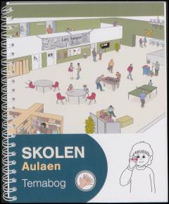 Skolen - aulaen : temabog