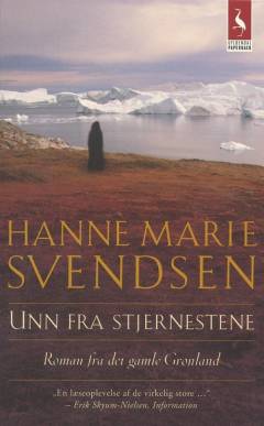 Unn fra Stjernestene : en roman fra det gamle Grønland