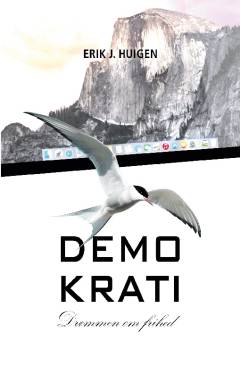 Demokrati : drømmen om frihed