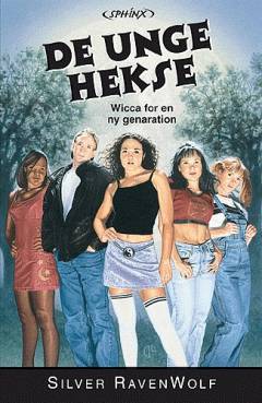 De unge hekse : wicca for en ny generation