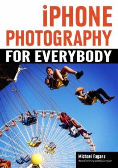iPhone photography for everybody