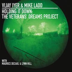 Holding it down : the veterans' dreams project