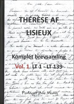 Komplet brevsamling. Vol. 1 : LT 1-LT 139