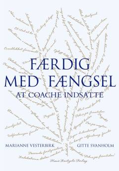 Færdig med fængsel : coaching af indsatte
