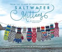 Saltwater mittens : from the island of Newfoundland