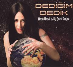 Dediğim dedik