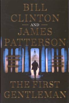 The first gentleman : a thriller