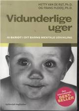 Vidunderlige uger : 10 skridt i dit barns mentale udvikling