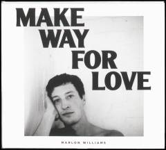 Make way for love