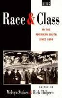 Race and class in the American South since 1890
