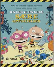 Kalle & Palles sære opfindelser