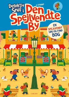 Detektiv Snif i Den Spejlvendte By