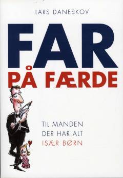 Far på færde : til manden der har alt, især børn