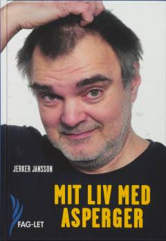 Mit liv med Asperger (Letlæsning)
