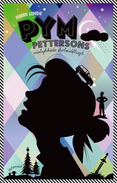 Pym Pettersons mislykkede skoleudflugt