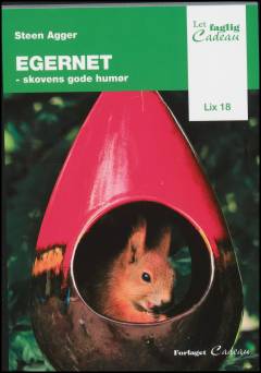 Egernet : skovens gode humør