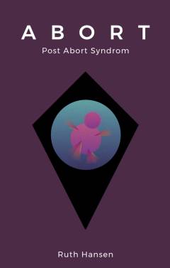 Abort : post abort syndrom