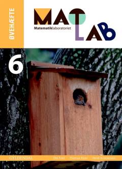 Matlab - matematiklaboratoriet 6 : grundbog -- Øvehæfte