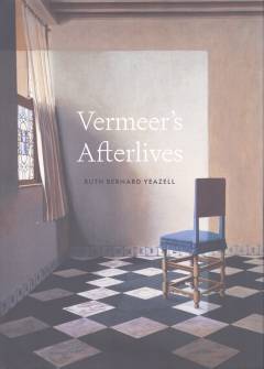 Vermeer’s afterlives