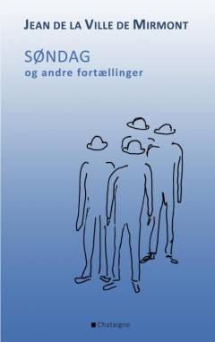 Søndag og andre fortællinger
