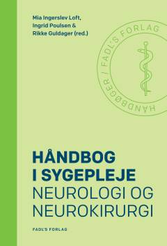 Håndbog i sygepleje : neurologi og neurokirurgi
