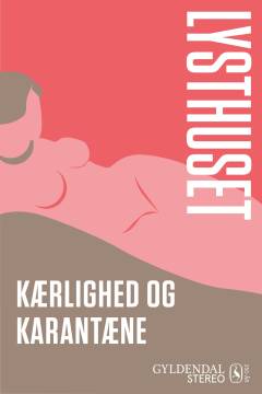 Lysthuset - kærlighed og karantæne