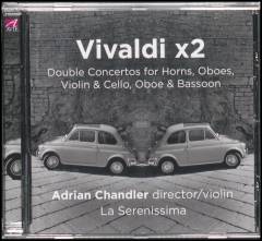 Vivaldi x2 : double concertos for horns, oboes, violin & cello, oboe & bassoon