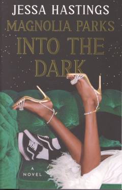 Magnolia Parks - into the dark