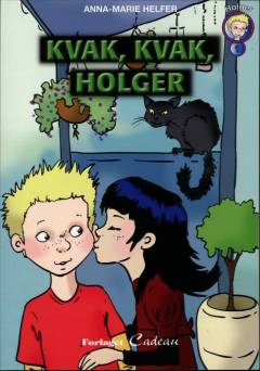 Kvak, kvak, Holger