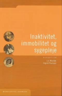Inaktivitet, immobilitet og sygepleje