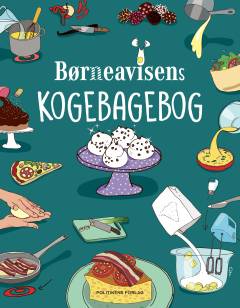 Forside til bogen Børneavisens kogebagebog