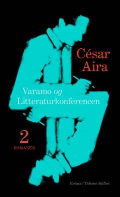 Varamo: Litteraturkonferencen : to romaner