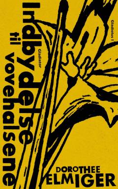 Indbydelse til vovehalsene