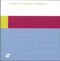 Indsatser for inklusion i folkeskolen