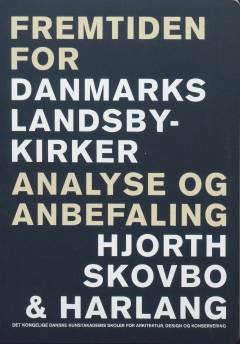 Fremtiden for Danmarks landsbykirker