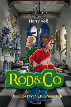 Rod & co og den usynlige vogter