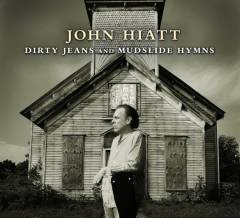 Dirty jeans and mudslide hymns
