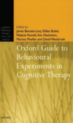 Oxford guide to behavioural experiments in cognitive therapy