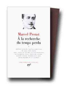À la recherche du temps perdu. 1 : Du côté de chez Swann ; À l'ombre des jeunes filles en fleurs