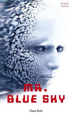 Mr. Blue Sky. Volume 1