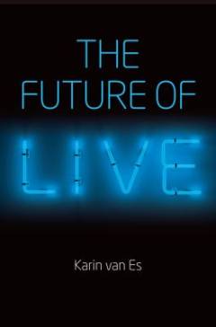 The future of live