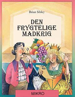 Den frygtelige madkrig eller Lidt om at give og modtage