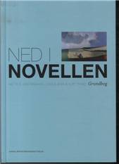 Ned i novellen : grundbog