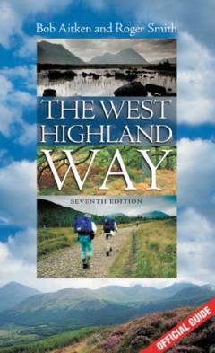 The West Highland Way : official guide
